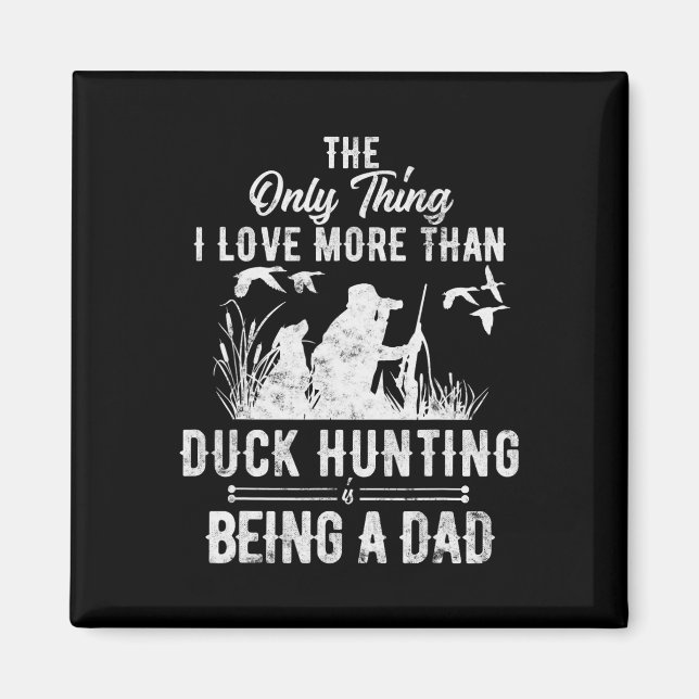Aimant Chasse De Canard Drôle Avec Papa Chien Don Pour Ch (Devant)