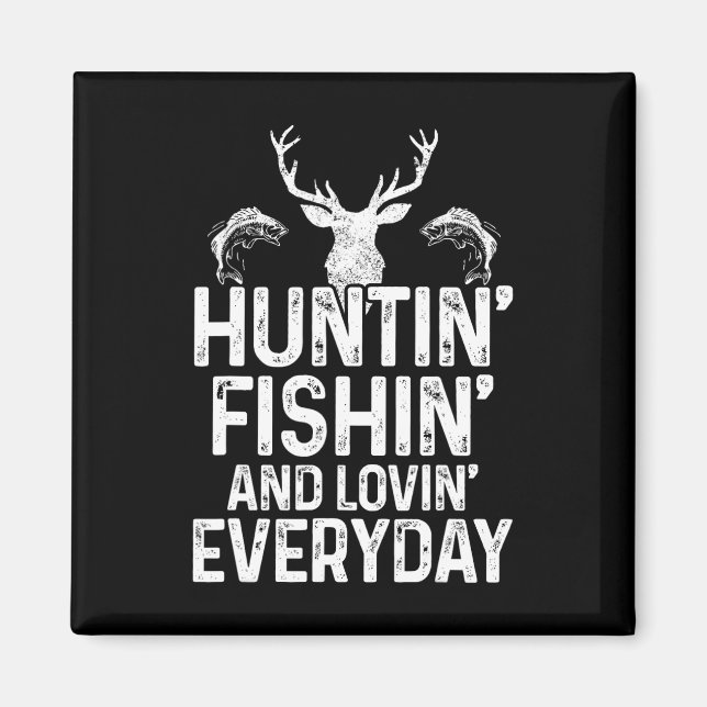 Aimant Chasse Pêche Aimer tous les jours Chasseur drôle F (Devant)