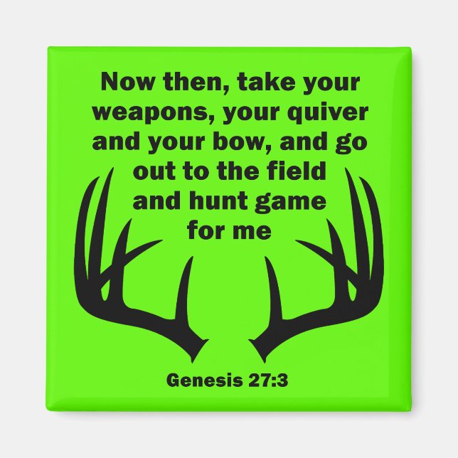 Aimant Chasseur chrétien chassant Genèse 27:3 (Devant)