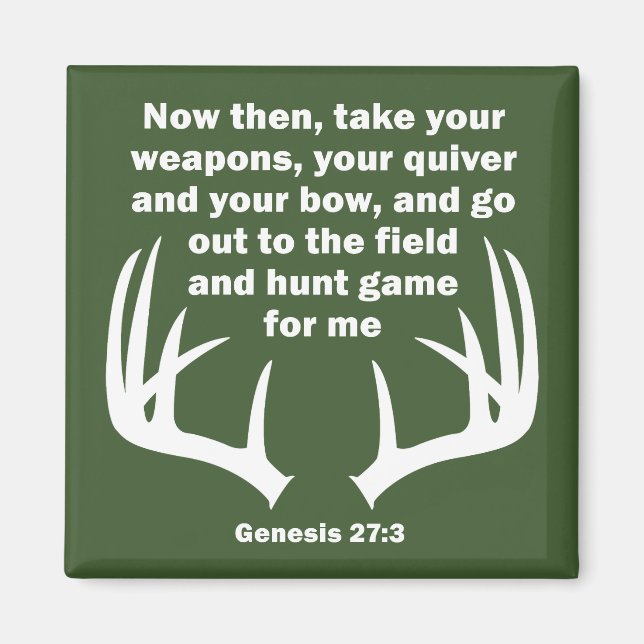Aimant Chasseur chrétien chassant Genèse 27:3 (Devant)