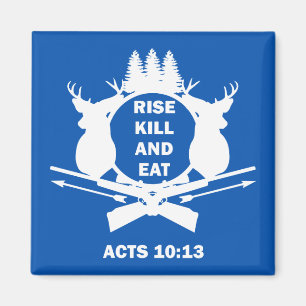 Aimant Chasseur Chrétien Chasse Actes 10:13 Lever Tuer Ma