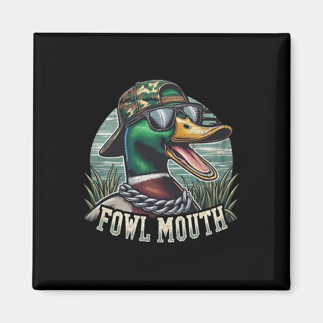 Aimant Chasseur de canard drôle Chemise Fowl Bouche Chass (Devant)