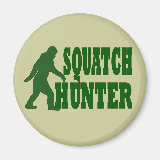 Aimant Chasseur de squatch (Devant)