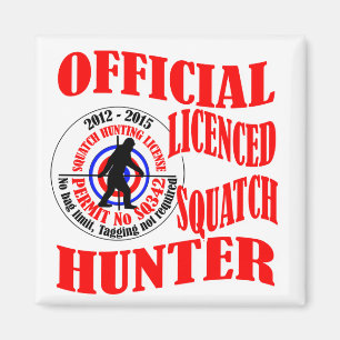 Aimant Chasseur officiel de squatch