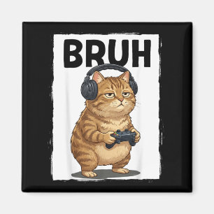 Aimant Chat Cool Bruh Hommes Femmes Enfants Jeux Vidéo Dr