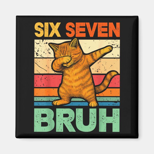 Aimant Chat Dabbing Bruh 67 Mème 6 7 Six Sept  (Devant)
