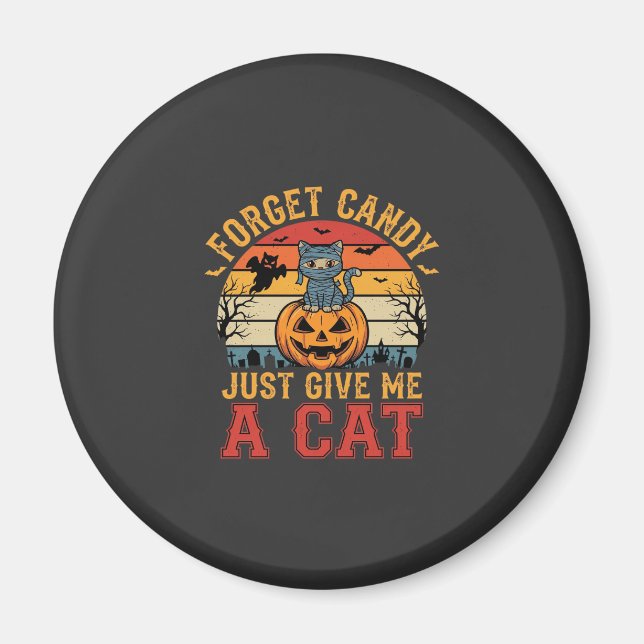 Aimant Chat d'Halloween Oublie des Bonbons Donnez-moi un  (Devant)