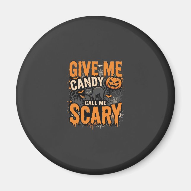 Aimant Chat effrayant Halloween donne-moi des bonbons (Devant)