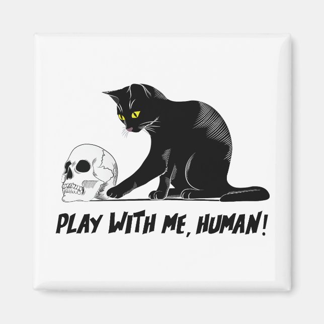 Aimant Chat Noir Avec Le Crâne Jouer Avec Moi Déplaisant  (Devant)