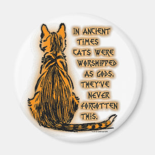 Aimant Chats adorés comme dieux