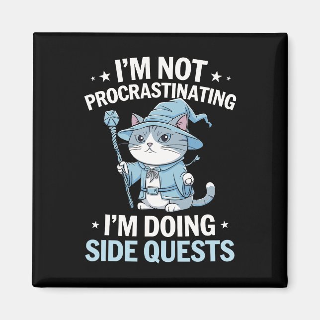 Aimant Chats de joueurs Quête secondaire Procrastinant Ta (Devant)