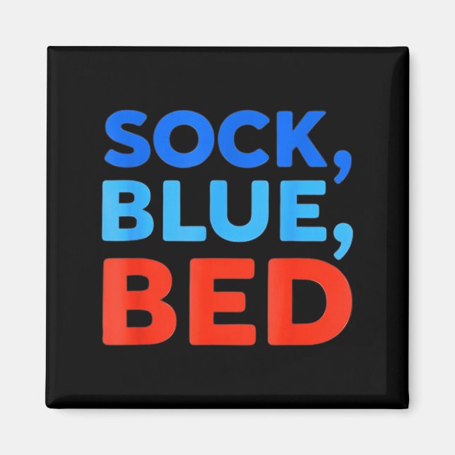 Aimant Chaussette Bleue Lit Mème Drôle  (Devant)