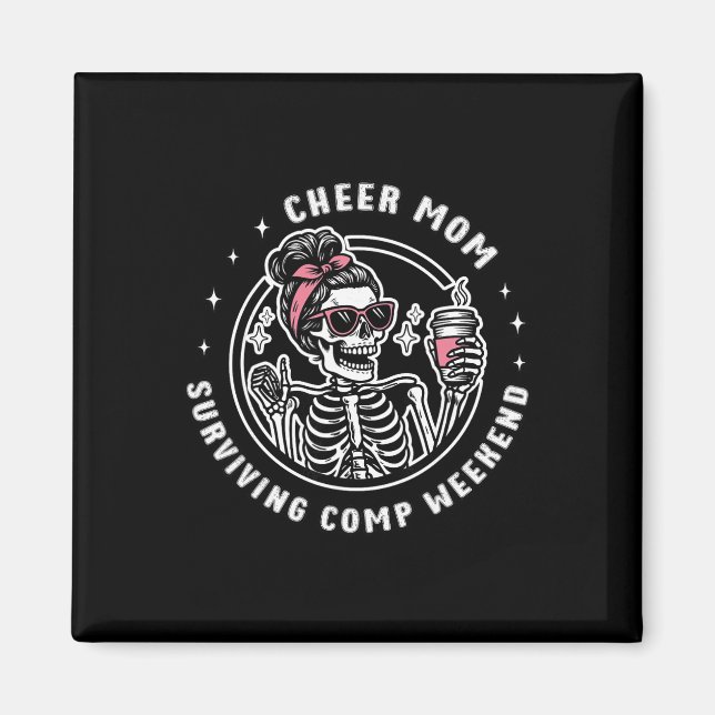 Aimant Cheer Mom Surviving Comp Weekend Cheerleading Moth (Devant)