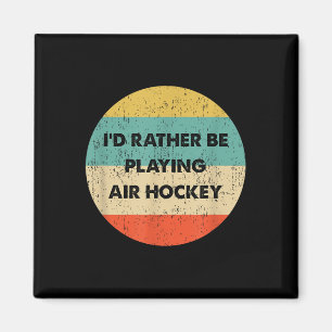 Aimant Chemise de Hockey Aérien _ I& #39 ; d Plutôt Jouer