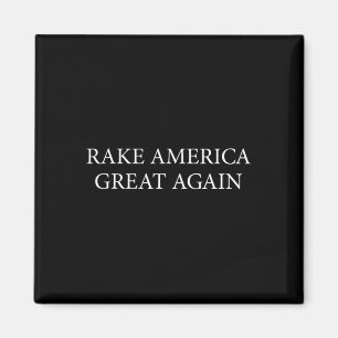 Aimant Chemise de jardinier drôle Trump Rake America Grea