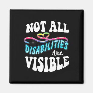 Aimant Chemise Handicap Pas toutes les déficiences sont v