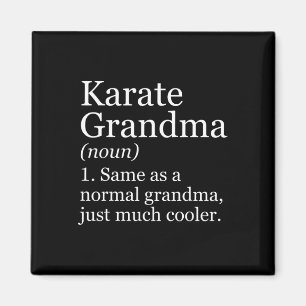 Aimant Chemise karaté amusante pour grand-mère Karate pou