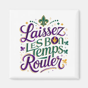 Aimant Chemise Laissez Les Bon Temps Rouler