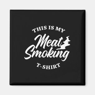 Aimant Chemise Pour Hommes Amateurs De Viande Fumeur C'Es
