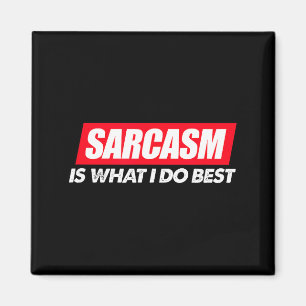 Aimant Chemise Sarcasme Quoi Sarcastique Sassy