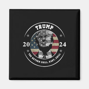 Aimant Chemise Trump Drill Byby Citation drôle républicai