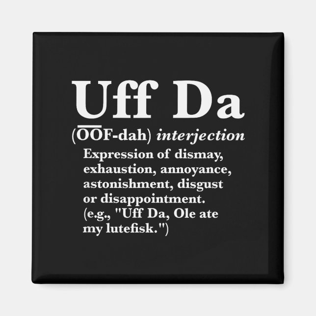 Aimant Chemises drôles Uff Da Uff Da Définition Noir Uni  (Devant)