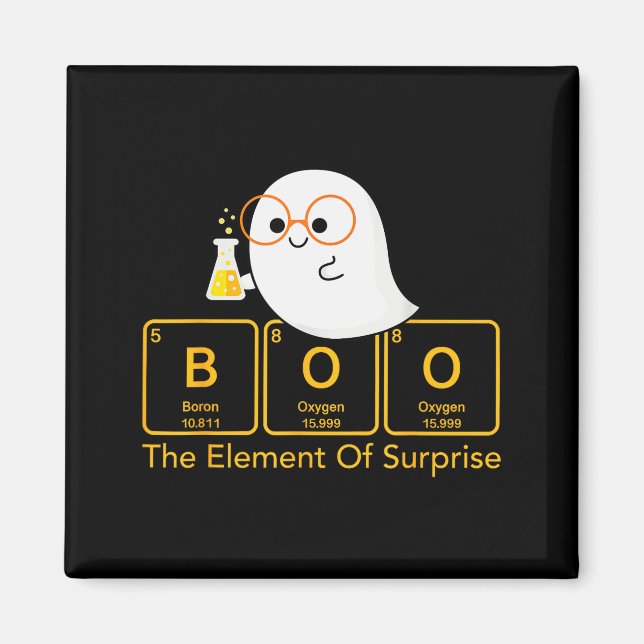 Aimant Chemistry Boo The Element Of Surprise Cute Chemist (Devant)