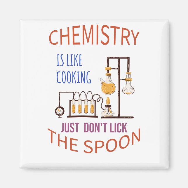 Aimant Chemistry est cooking just don't lick the spoo (Devant)