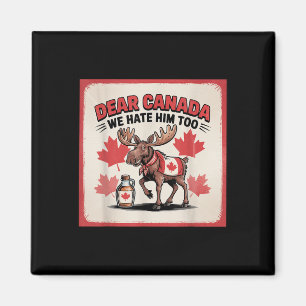 Aimant Cher Canada, Nous Le Détestons De Manifestation Po