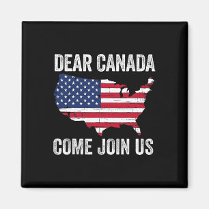 Aimant Cher Canada Venez vous joindre à nous Président Tr