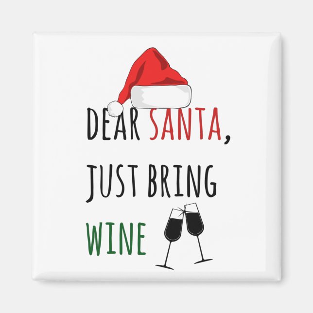 Aimant Cher Père Noël, apporte du vin Noël drôle (Devant)