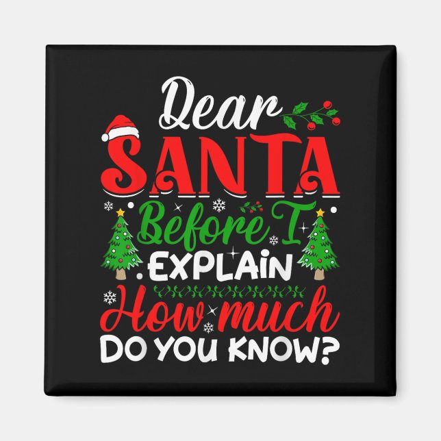 Aimant Cher Père Noël Avant D'Expliquer Combien Connaisse (Devant)