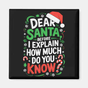 Aimant Cher Père Noël avant que j'explique combien en sav