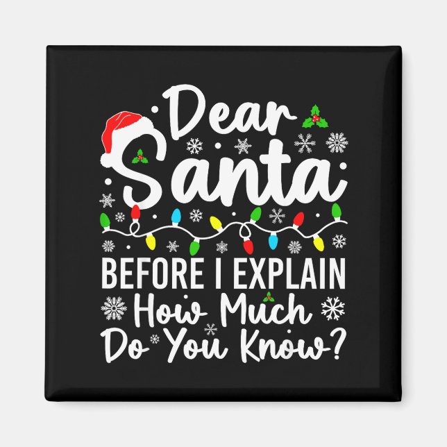 Aimant Cher Père Noël avant que j'explique combien en sav (Devant)