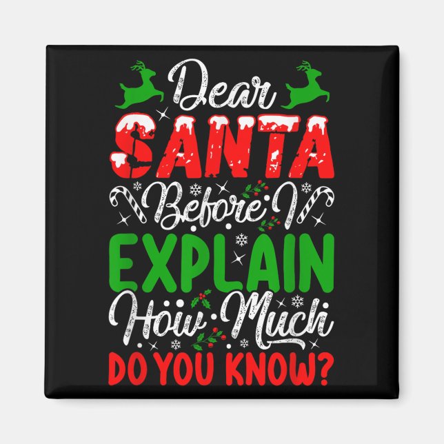Aimant Cher Père Noël avant que j'explique combien savez- (Devant)