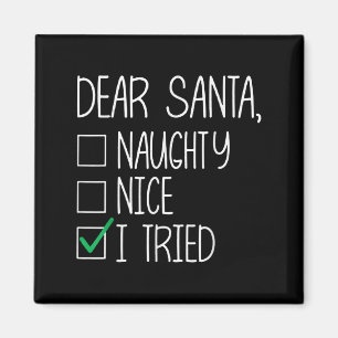 Aimant Cher Père Noël Gentil Vilain J'ai Essayé Liste de