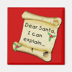 Aimant Cher Père Noël… je peux expliquer le T-shirt d