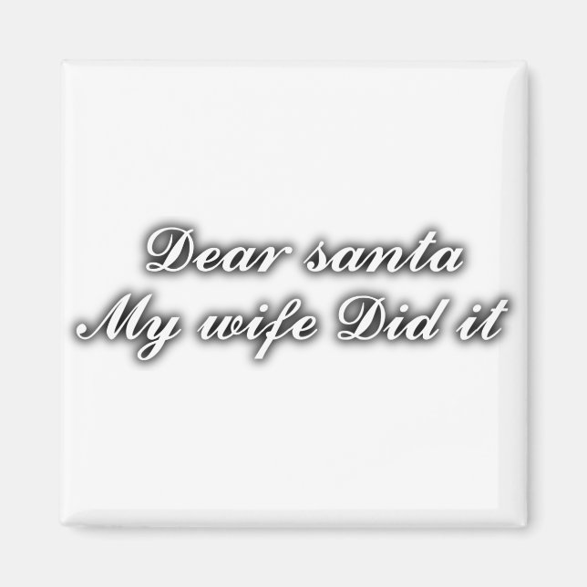 Aimant Cher Père Noël, ma femme l'a fait (Devant)