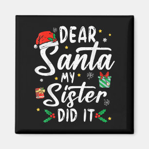 Aimant Cher Père Noël Ma Sœur L'a Fait Filles Enfants Gar