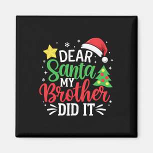 Aimant Cher Père Noël Mon Frère L'A Fait Noël Ados de fam