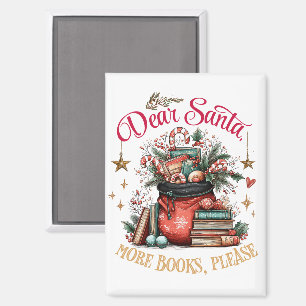 Aimant Cher Père Noël, Plus de Livres S'il Vous Plaît