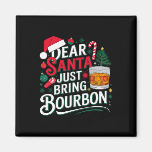 Aimant Cher Père Noël vient d'apporter le sutme de Noël B