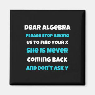 Aimant Chère Algebra Fun école sarcastique disant pour ad
