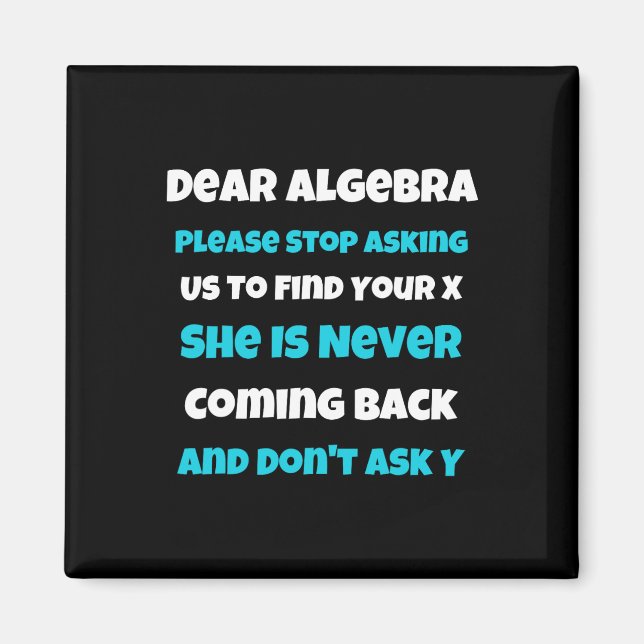 Aimant Chère Algebra Fun école sarcastique disant pour ad (Devant)