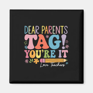 Aimant Chers parents, c'est à votre tour d'être gâtés ! L