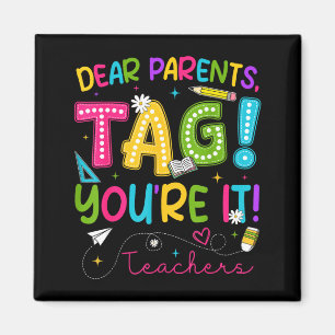 Aimant Chers parents tag amour enseignants dernier jour d