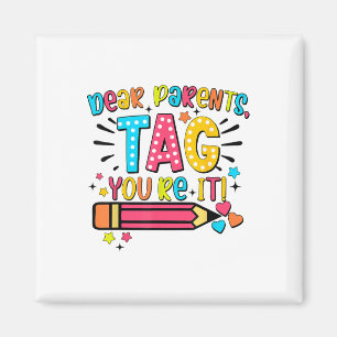 Aimant Chers parents Tag You It Love Enseignants Dernier