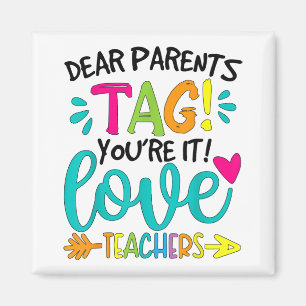 Aimant Chers parents Tag You're It Love Teachers Tie Dye 