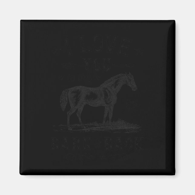 Aimant Cheval Je T'Aime À La Grange Et Les Filles Dos Hor (Devant)