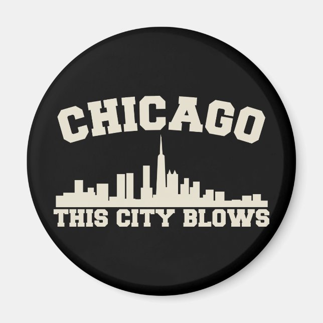 Aimant Chicago : Cette ville souffle (Devant)
